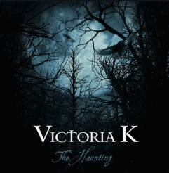 Victoria K : The Haunting